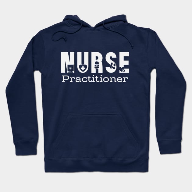 Nurse Practitioner Hoodie by KayBee Gift Shop